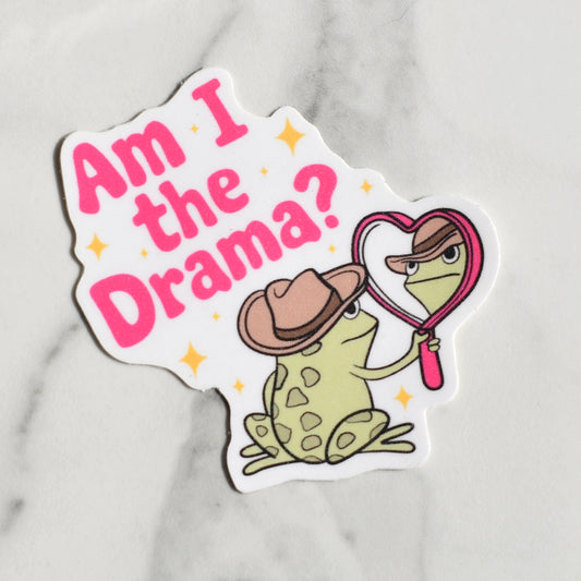 Am I The Drama Sticker